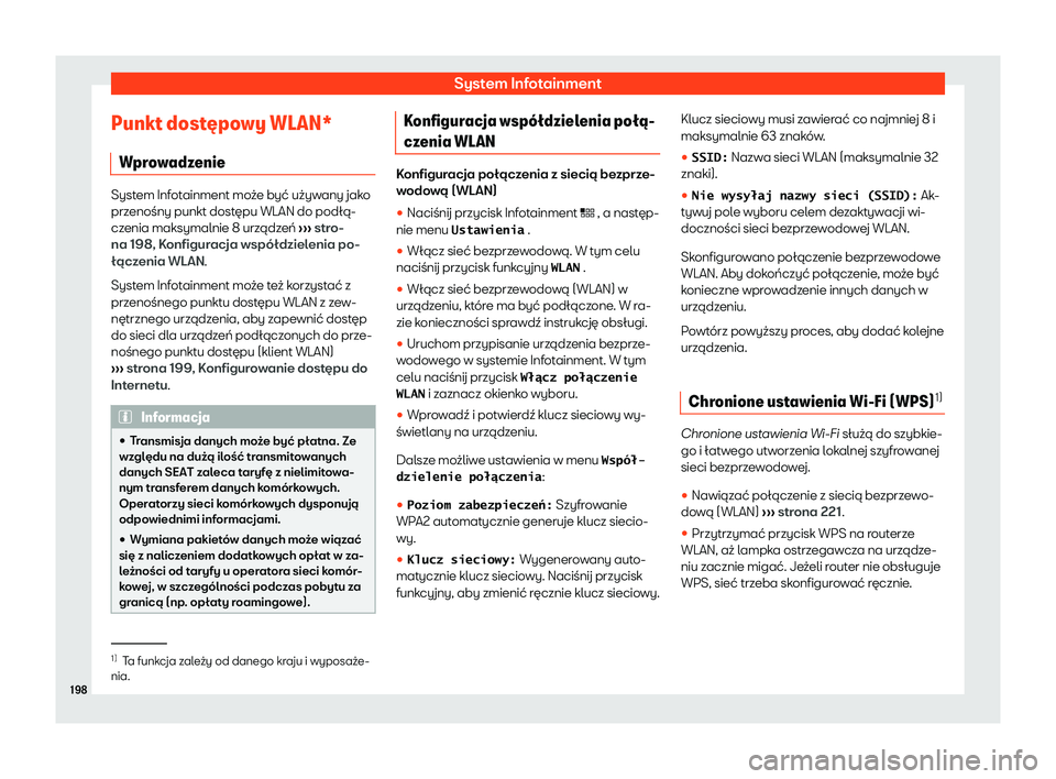 Seat Ateca 2020  Instrukcja Obsługi (in Polish) System Infotainment
Punkt dost