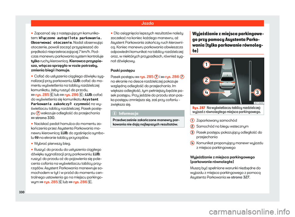 Seat Ateca 2020  Instrukcja Obsługi (in Polish) Jazda
