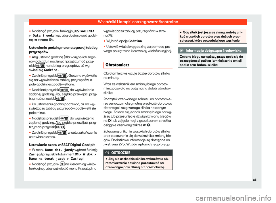 Seat Ateca 2020  Instrukcja Obsługi (in Polish) Wskaźniki i lampki ostrzegawcze/kontrolne
