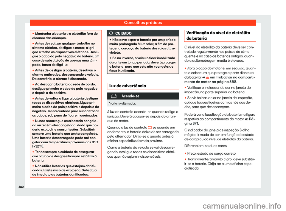 Seat Ateca 2020  Manual do proprietário (in Portuguese)  Conselhos práticos
