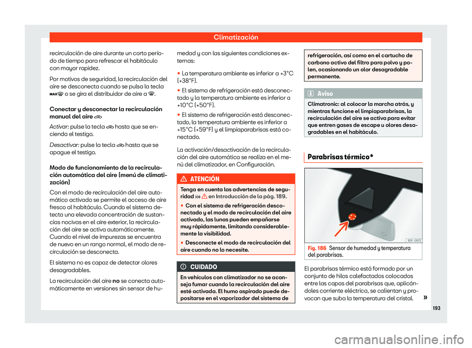 Seat Ateca 2019  Manual del propietario (in Spanish) Climatizaci