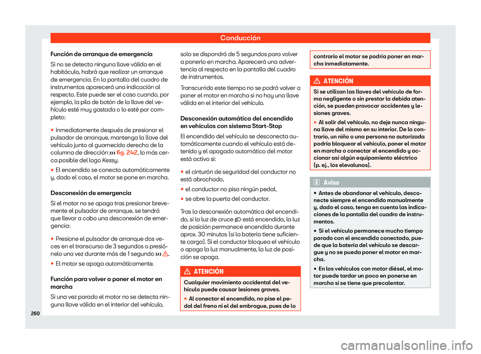 Seat Ateca 2019  Manual del propietario (in Spanish) Conducci