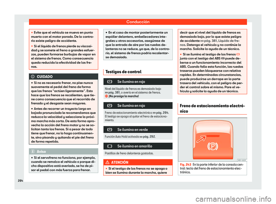 Seat Ateca 2019  Manual del propietario (in Spanish) Conducci