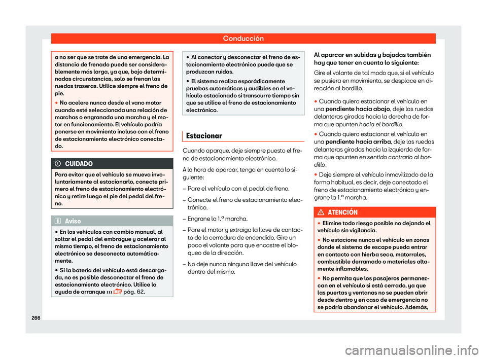 Seat Ateca 2019  Manual del propietario (in Spanish) Conducci