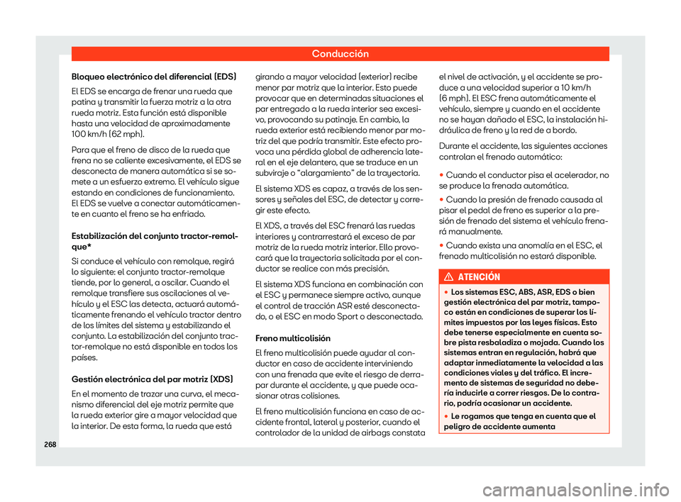 Seat Ateca 2019  Manual del propietario (in Spanish) Conducci