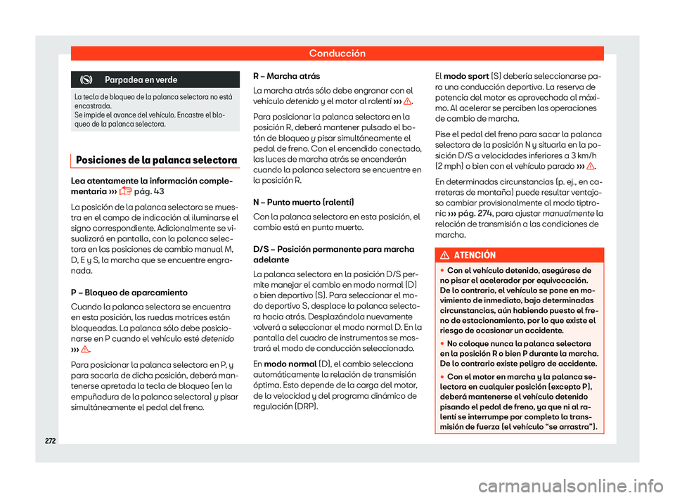 Seat Ateca 2019  Manual del propietario (in Spanish) Conducci