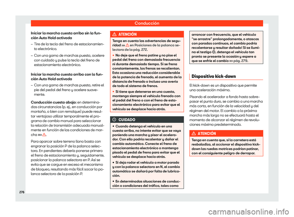 Seat Ateca 2019  Manual del propietario (in Spanish) Conducci