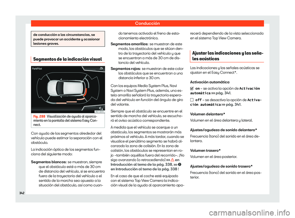 Seat Ateca 2019  Manual del propietario (in Spanish) Conducci