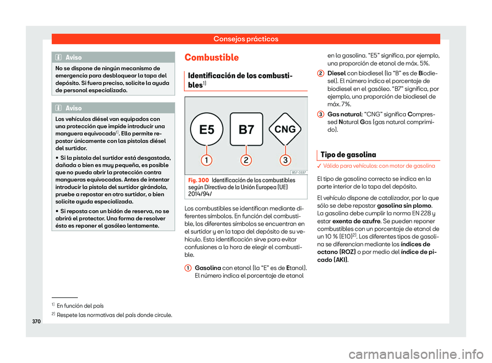 Seat Ateca 2019  Manual del propietario (in Spanish) Consejos pr