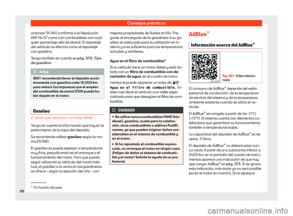 Seat Ateca 2019  Manual del propietario (in Spanish) Consejos pr