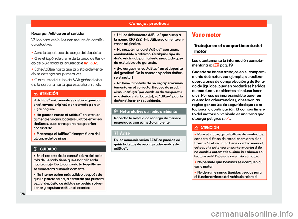 Seat Ateca 2019  Manual del propietario (in Spanish) Consejos pr