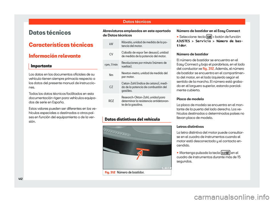 Seat Ateca 2019  Manual del propietario (in Spanish) Datos t