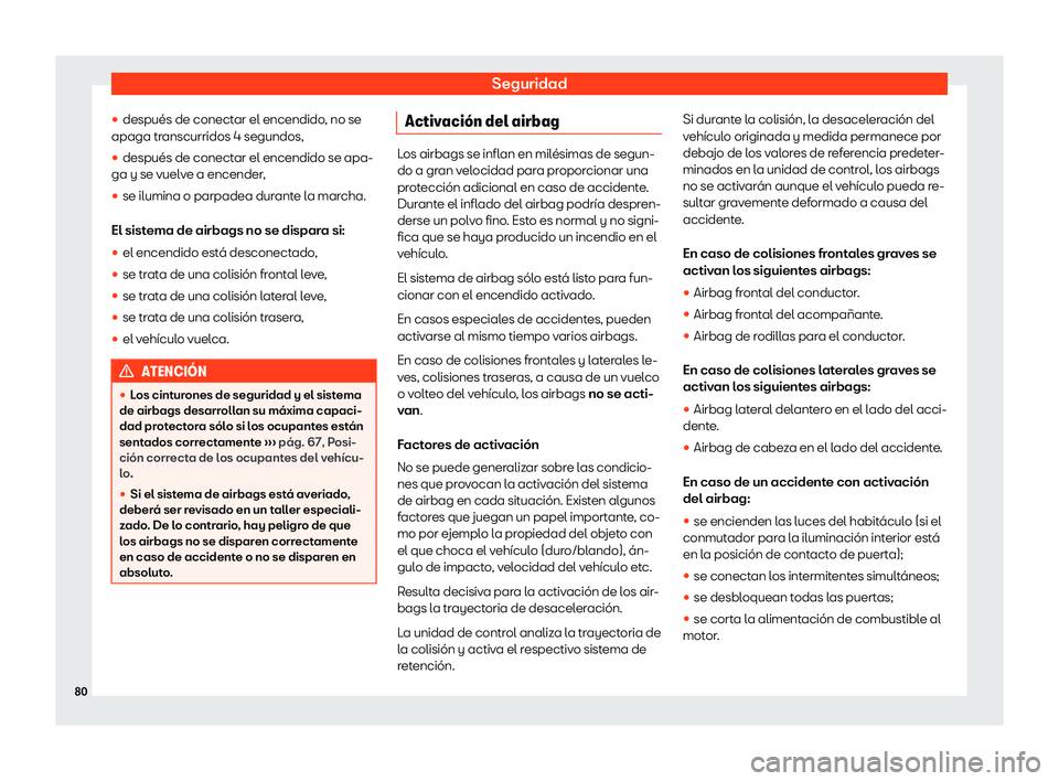 Seat Ateca 2019  Manual del propietario (in Spanish) Seguridad
