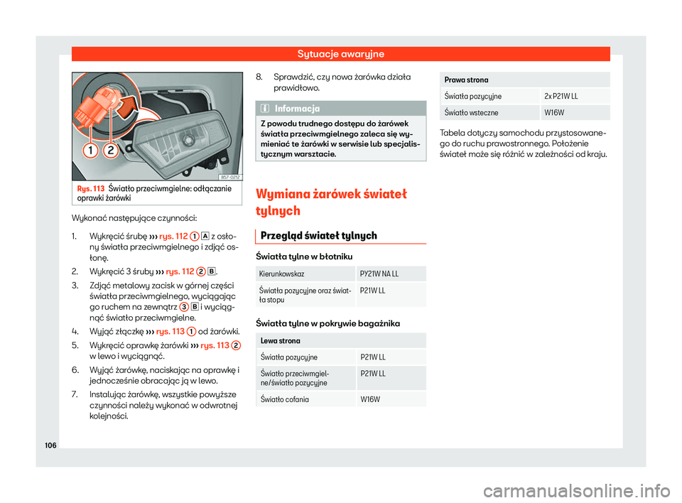 Seat Ateca 2019  Instrukcja Obsługi (in Polish) Sytuacje awaryjne
Rys. 113

