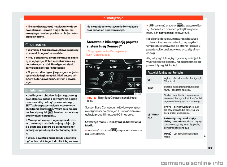 Seat Ateca 2019  Instrukcja Obsługi (in Polish) Klimatyzacja
