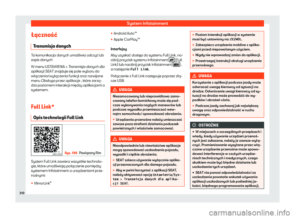 Seat Ateca 2019  Instrukcja Obsługi (in Polish) System Infotainment
