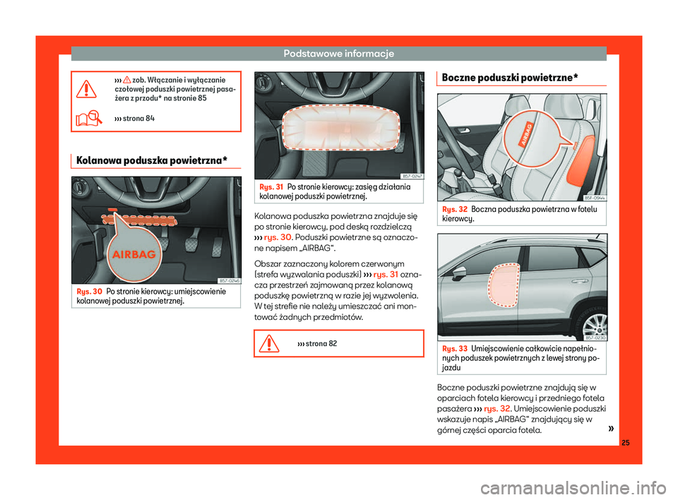 Seat Ateca 2019  Instrukcja Obsługi (in Polish) Podstawowe informacje
�