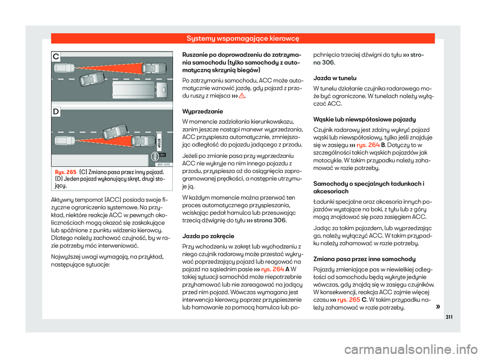 Seat Ateca 2019  Instrukcja Obsługi (in Polish) Systemy wspomagaj