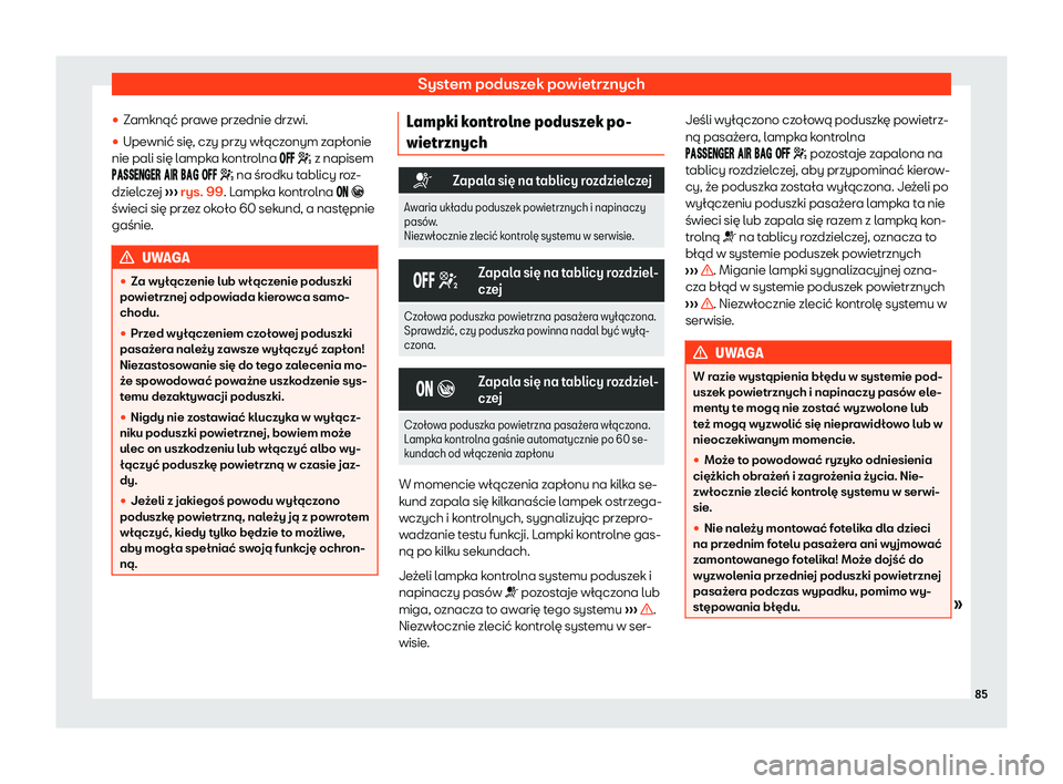 Seat Ateca 2019  Instrukcja Obsługi (in Polish) System poduszek powietrznych
