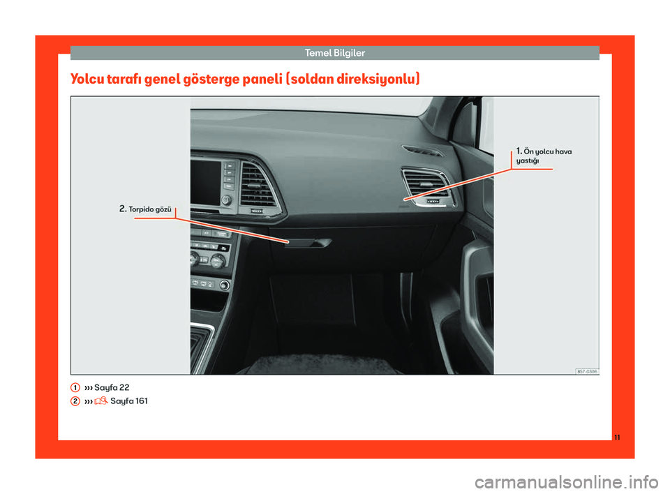 Seat Ateca 2019  Kullanım Kılavuzu (in Turkish) Temel B