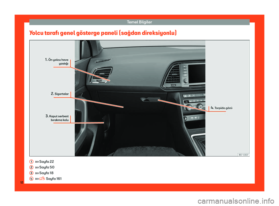 Seat Ateca 2019  Kullanım Kılavuzu (in Turkish) Temel B