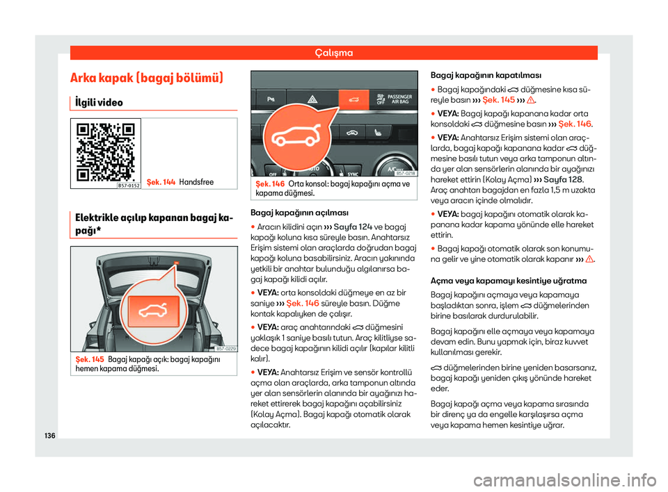 Seat Ateca 2019  Kullanım Kılavuzu (in Turkish) 