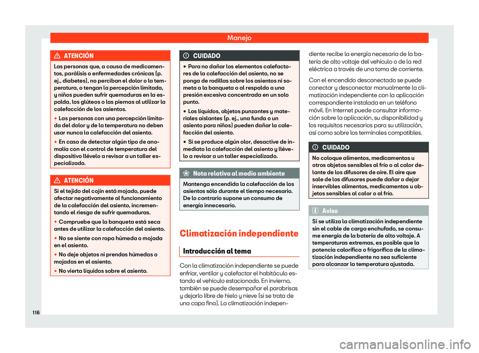 Seat Mii electric 2020  Manual de instrucciones (in Spanish) Manejo
ATENCI