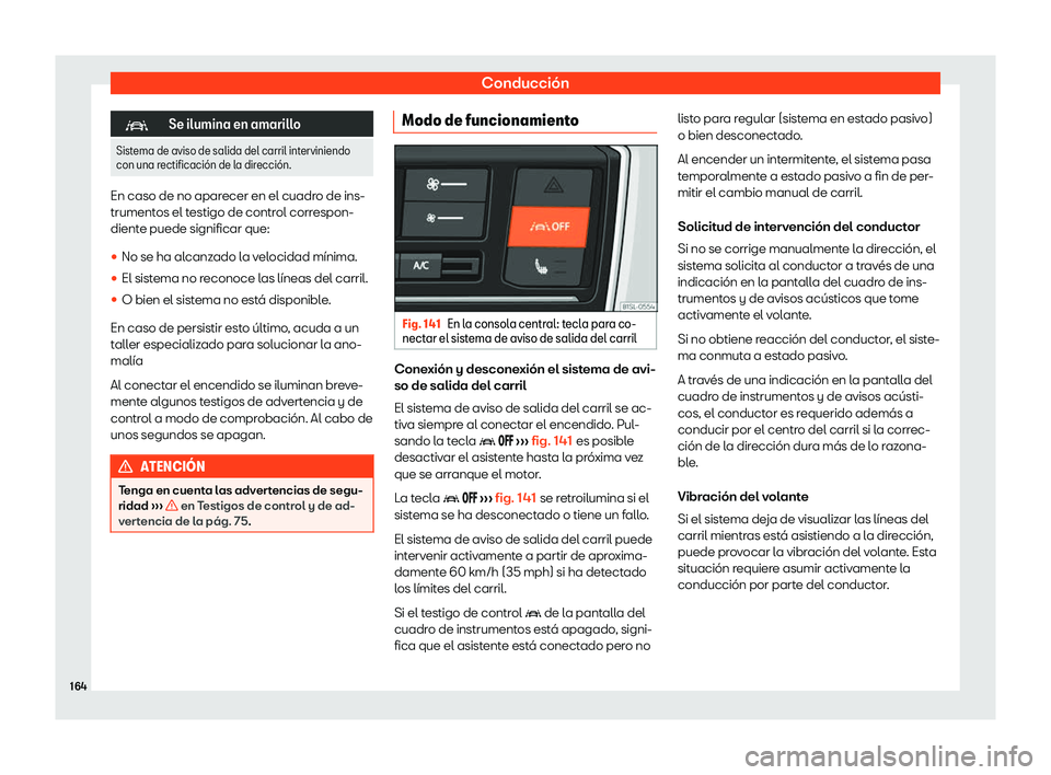 Seat Mii electric 2020  Manual de instrucciones (in Spanish) Conducci