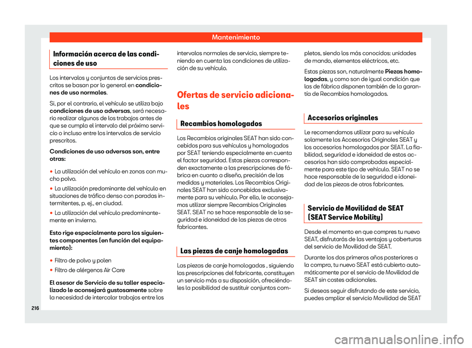 Seat Mii electric 2020  Manual de instrucciones (in Spanish) Mantenimiento
Informaci