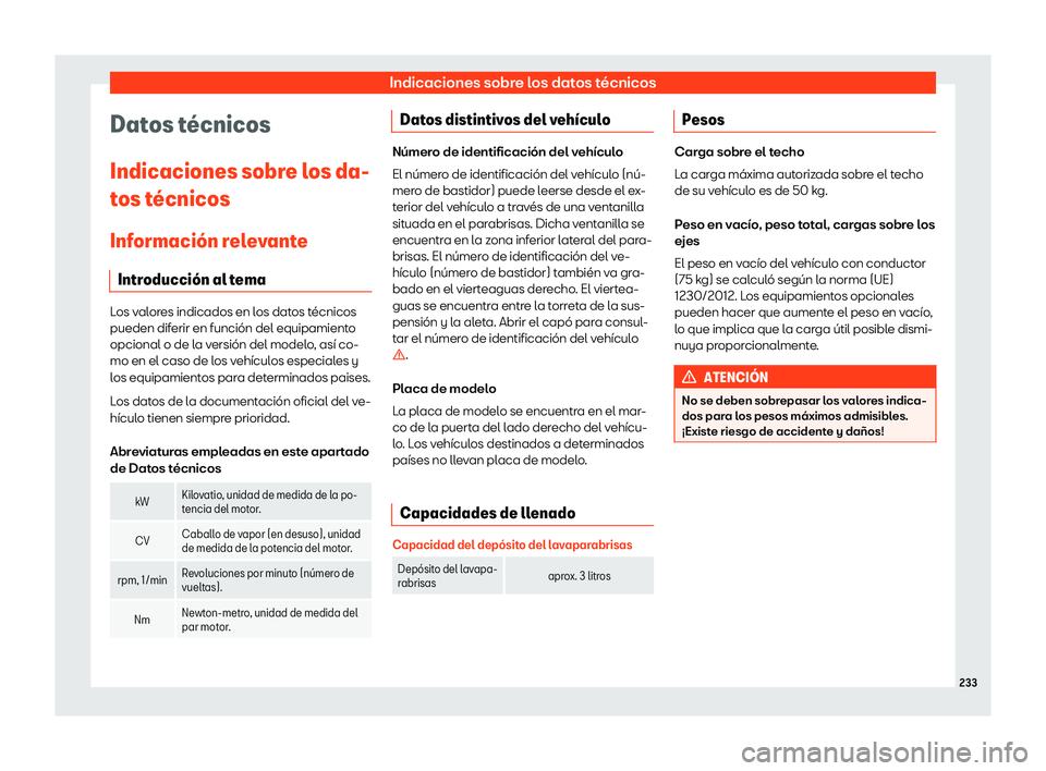 Seat Mii electric 2020  Manual de instrucciones (in Spanish) Indicaciones sobre los datos t