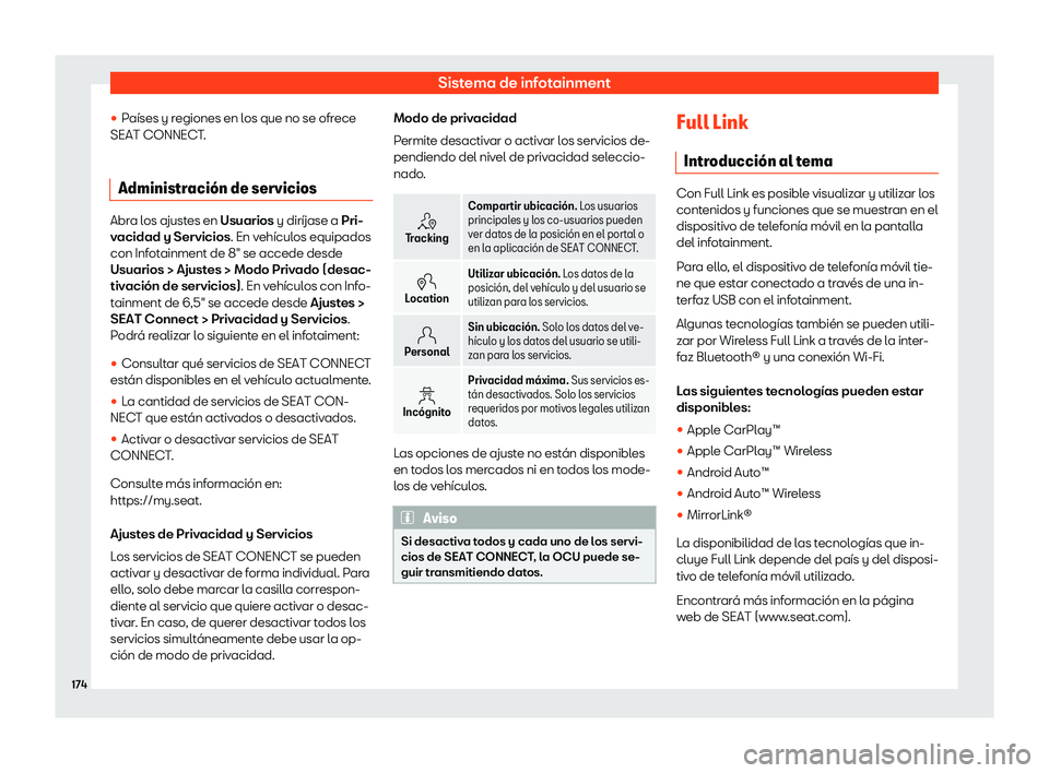 Seat Ibiza 2020  Manual de instrucciones (in Spanish) Sistema de infotainment
