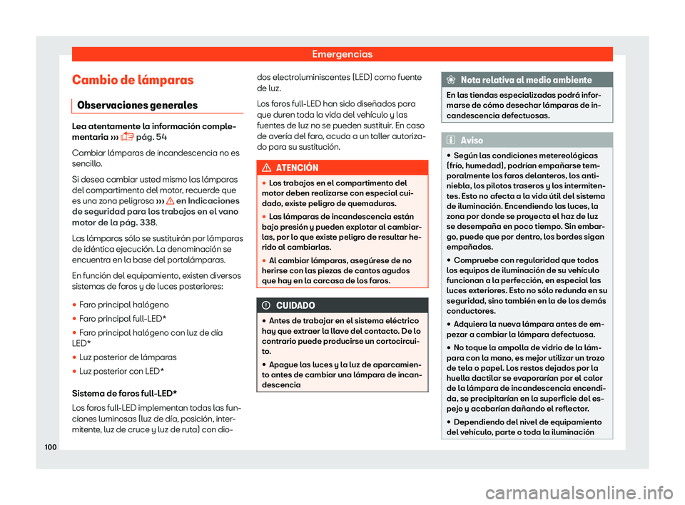 Seat Arona 2018  Manual de instrucciones (in Spanish) Emergencias
Cambio de l