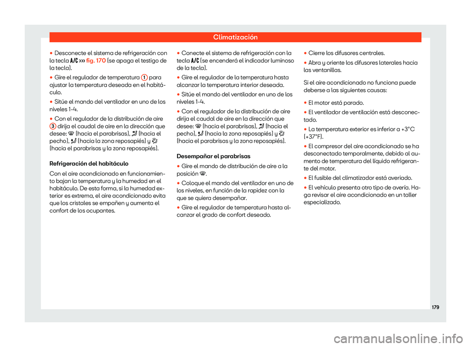 Seat Arona 2018  Manual de instrucciones (in Spanish) Climatizaci