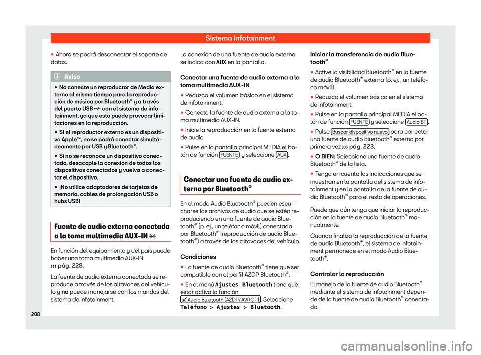 Seat Arona 2018  Manual de instrucciones (in Spanish) Sistema Infotainment
