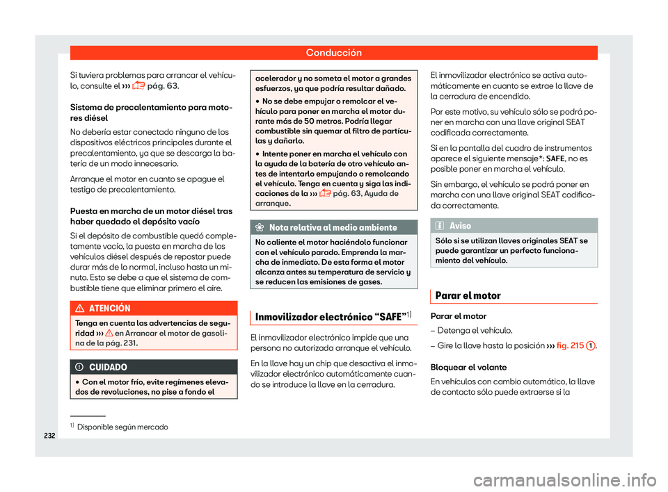 Seat Arona 2018  Manual de instrucciones (in Spanish) Conducci