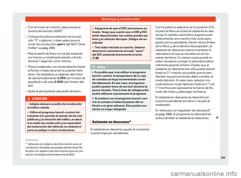 Seat Arona 2018  Manual de instrucciones (in Spanish) Arranque y conducci