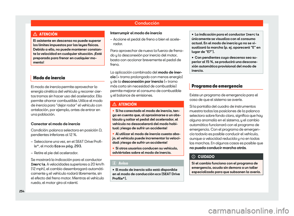 Seat Arona 2018  Manual de instrucciones (in Spanish) Conducci