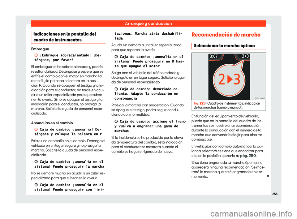 Seat Arona 2018  Manual de instrucciones (in Spanish) Arranque y conducci