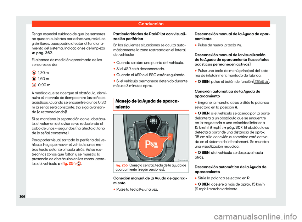 Seat Arona 2018  Manual de instrucciones (in Spanish) Conducci