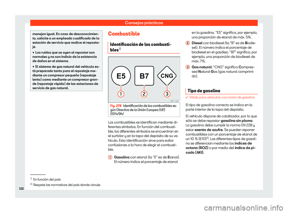 Seat Arona 2018  Manual de instrucciones (in Spanish) Consejos pr