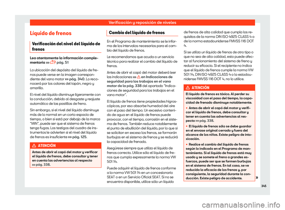 Seat Arona 2018  Manual de instrucciones (in Spanish) Verificaci