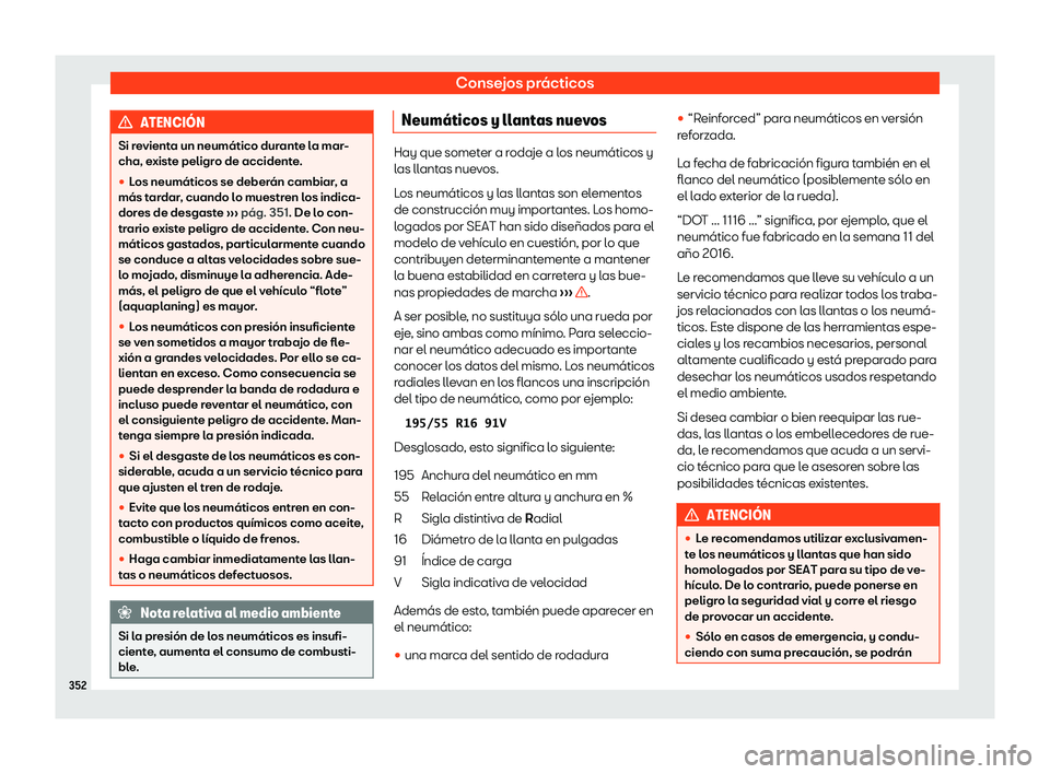 Seat Arona 2018  Manual de instrucciones (in Spanish) Consejos pr