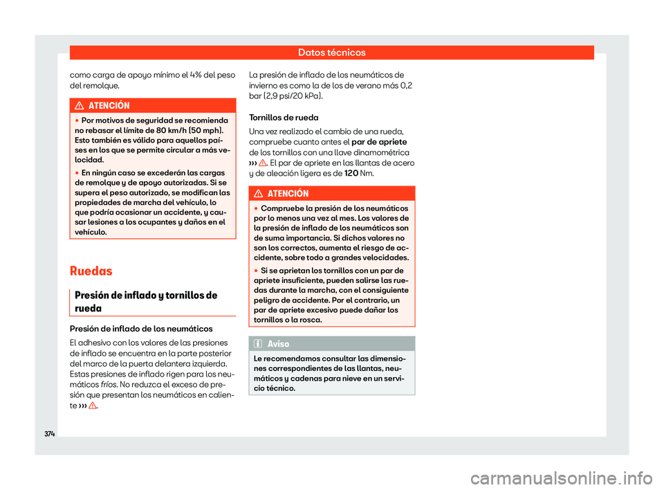 Seat Arona 2018  Manual de instrucciones (in Spanish) Datos t
