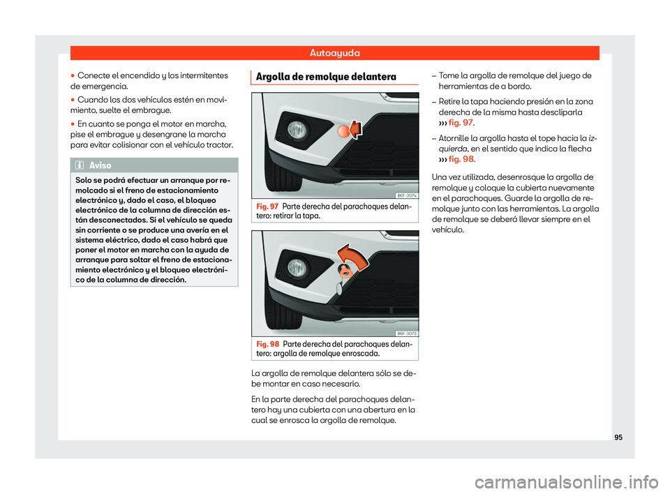 Seat Arona 2018  Manual de instrucciones (in Spanish) Autoayuda
