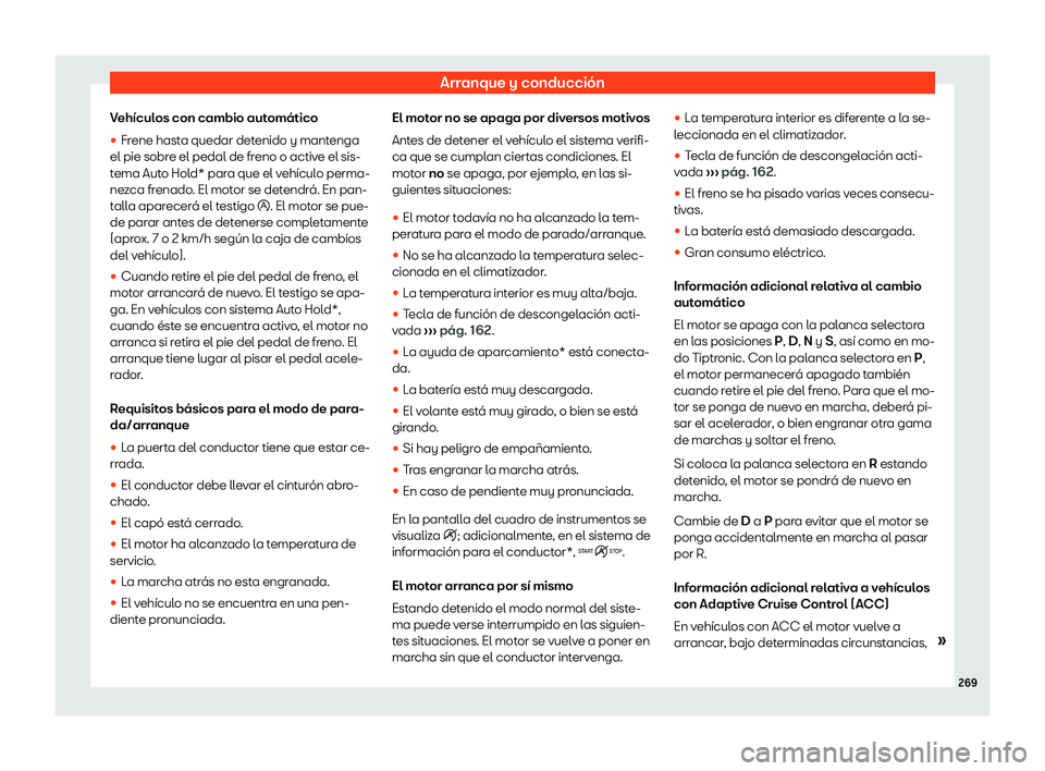 Seat Ateca 2019  Manual de instrucciones (in Spanish) Arranque y conducci