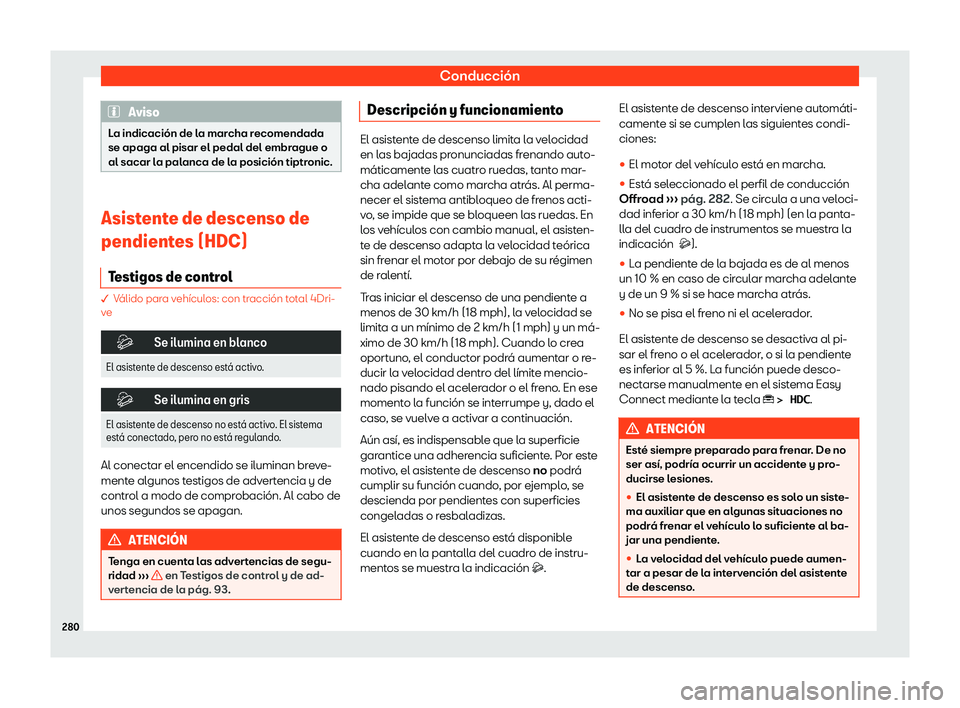 Seat Ateca 2019  Manual de instrucciones (in Spanish) Conducci
