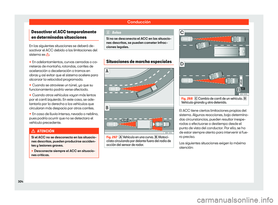 Seat Ateca 2019  Manual de instrucciones (in Spanish) Conducci