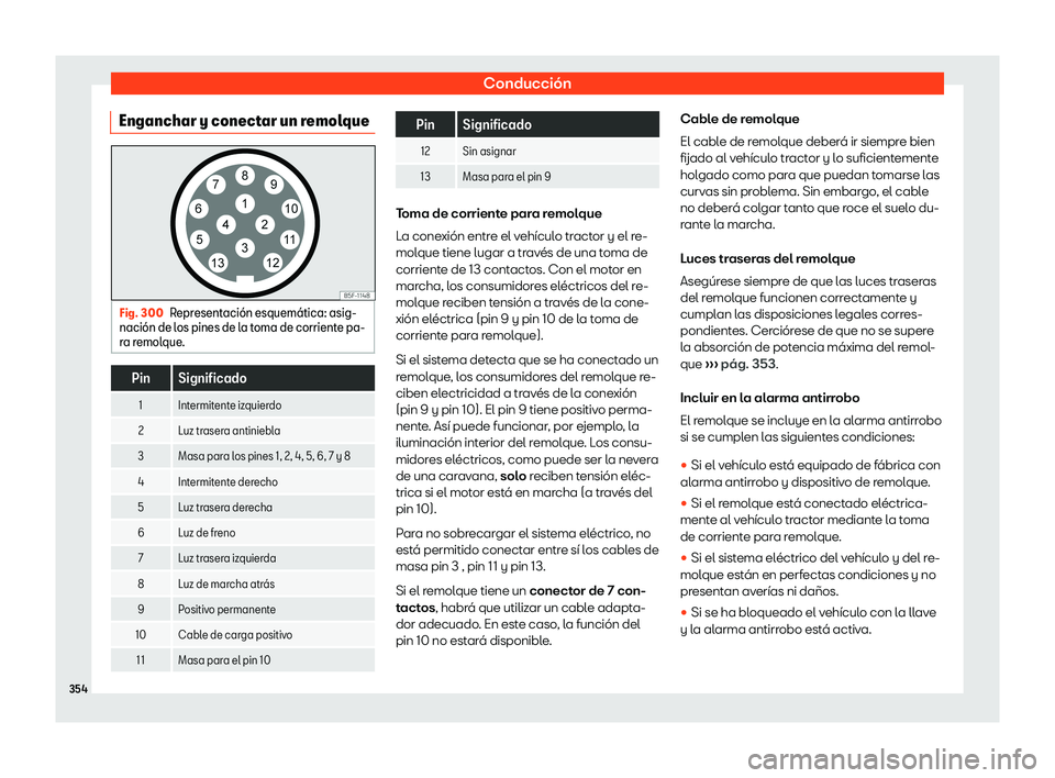 Seat Ateca 2019  Manual de instrucciones (in Spanish) Conducci