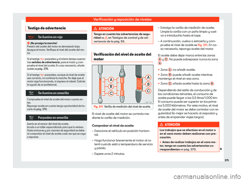 Seat Ateca 2019  Manual de instrucciones (in Spanish) Verificaci