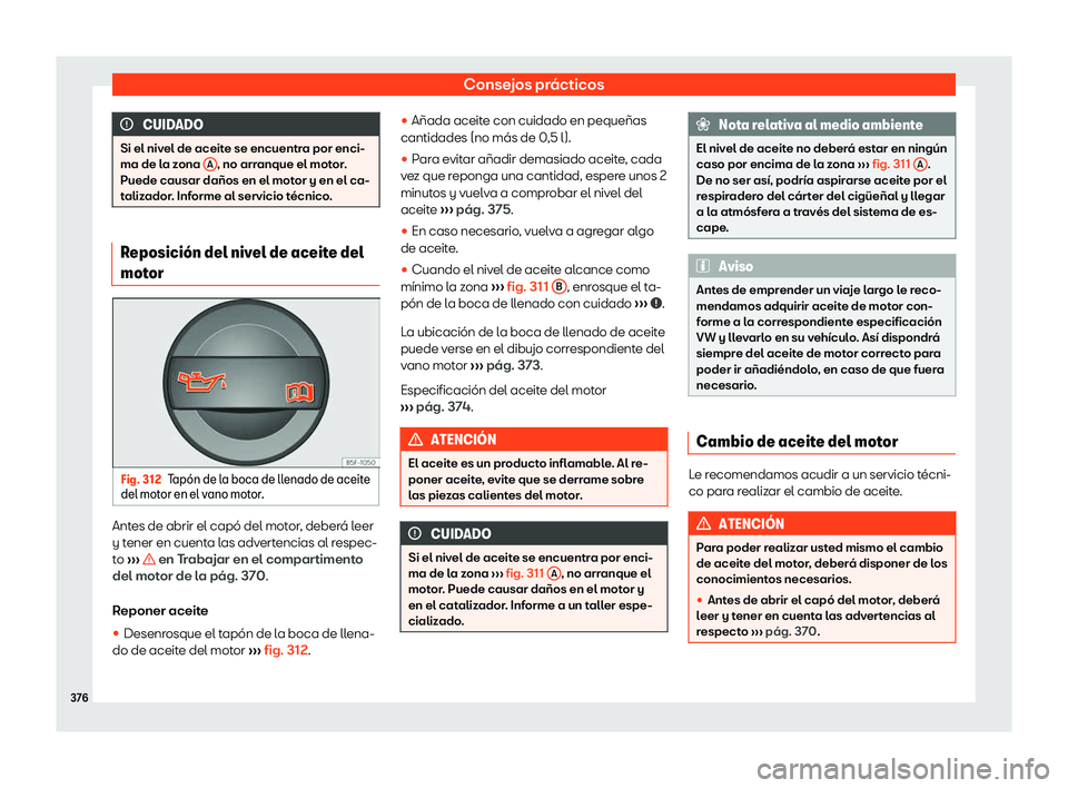 Seat Ateca 2019  Manual de instrucciones (in Spanish) Consejos pr